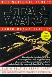 Star War, a New Hope - radio drama, NPR